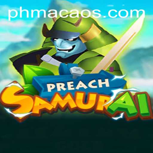 The World of PreachSamurai: A Deep Dive into Gameplay and Mechanics